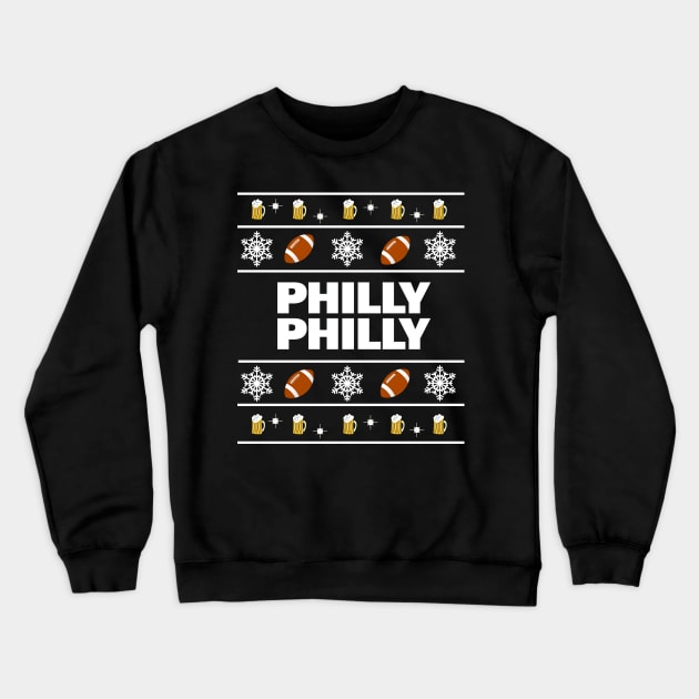 Philly Philly Ugly Sweater Crewneck Sweatshirt by Philly Drinkers